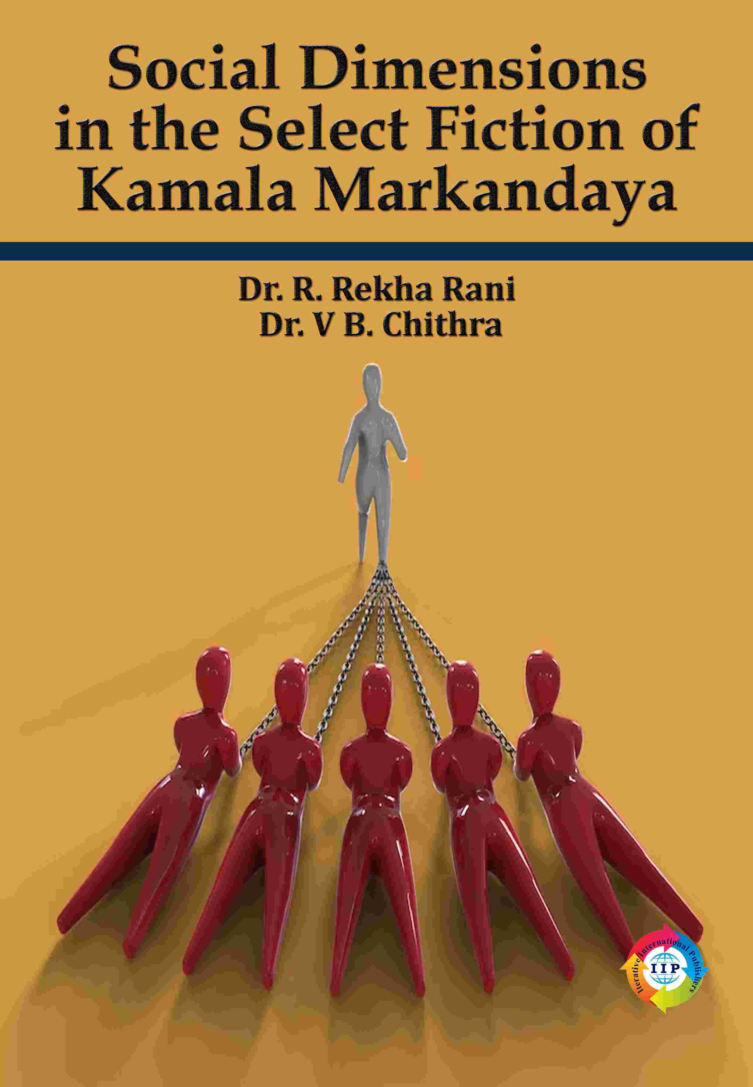 SOCIAL DIMENSIONS IN THE SELECT FICTION OF KAMALA MARKANDAYA