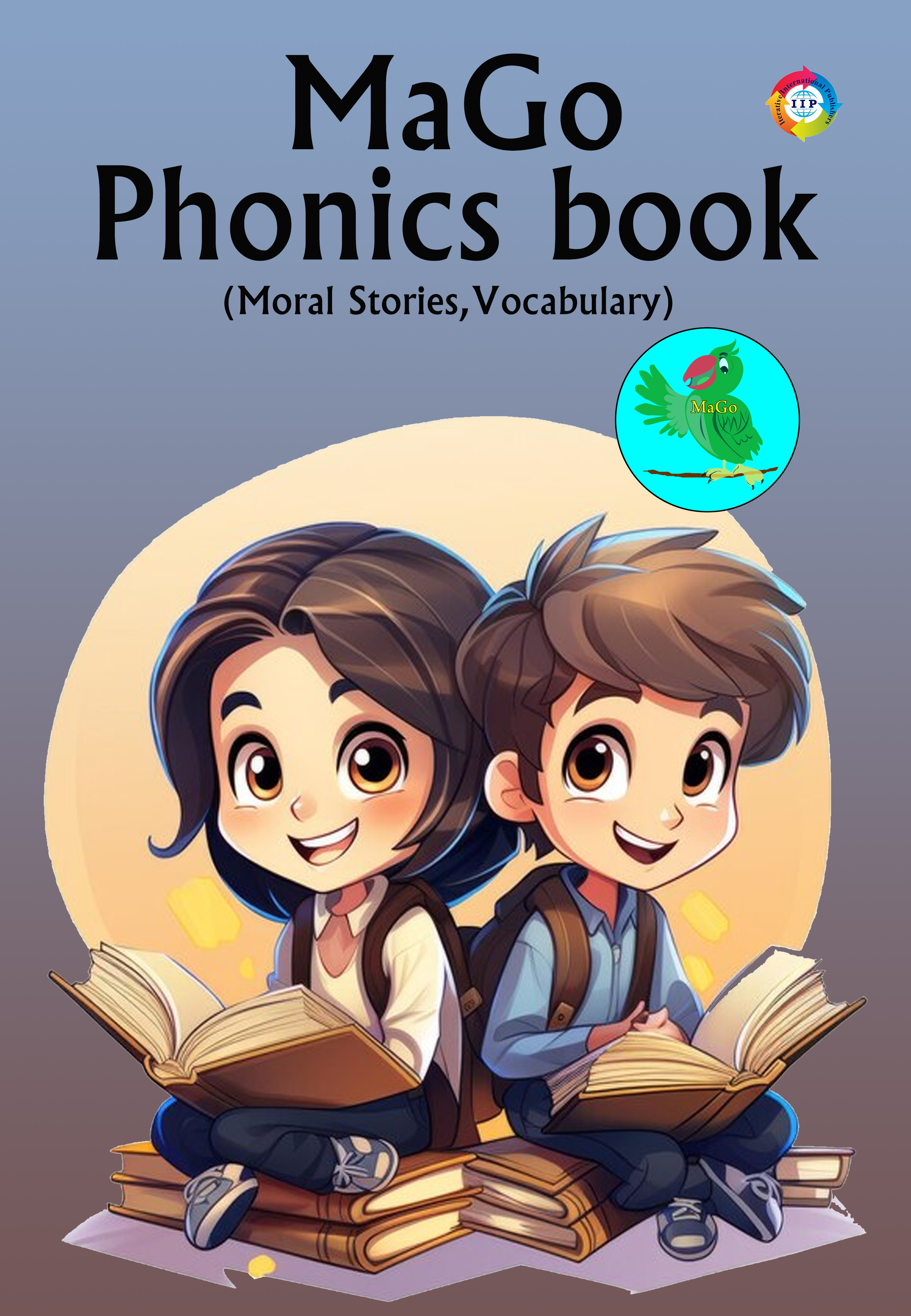 MAGO (PHONICS BOOK MORAL STORIES, VOCABULARY)