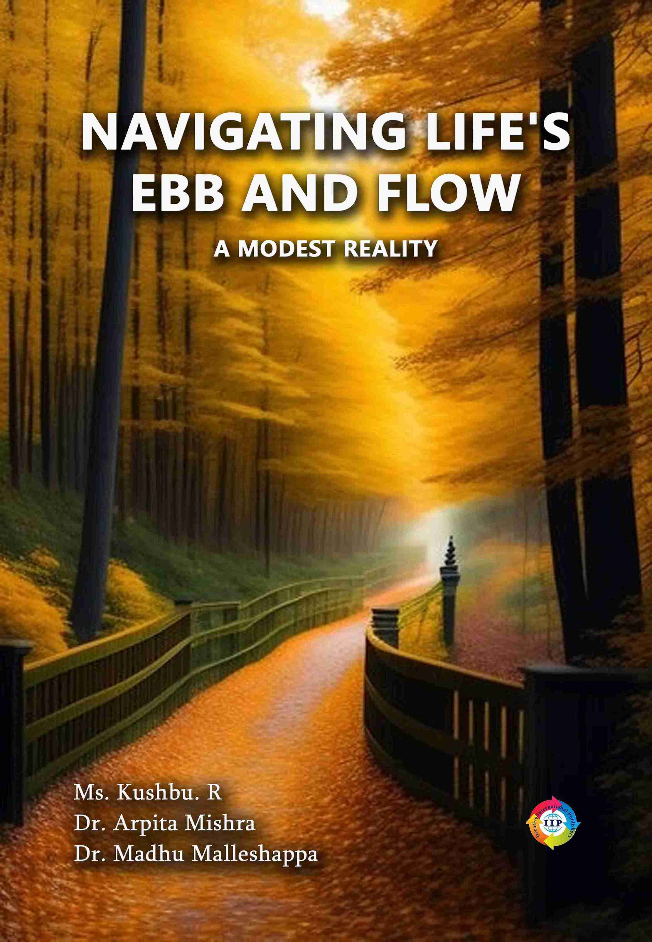 Navigating Life's Ebb and Flow- A Modest reality