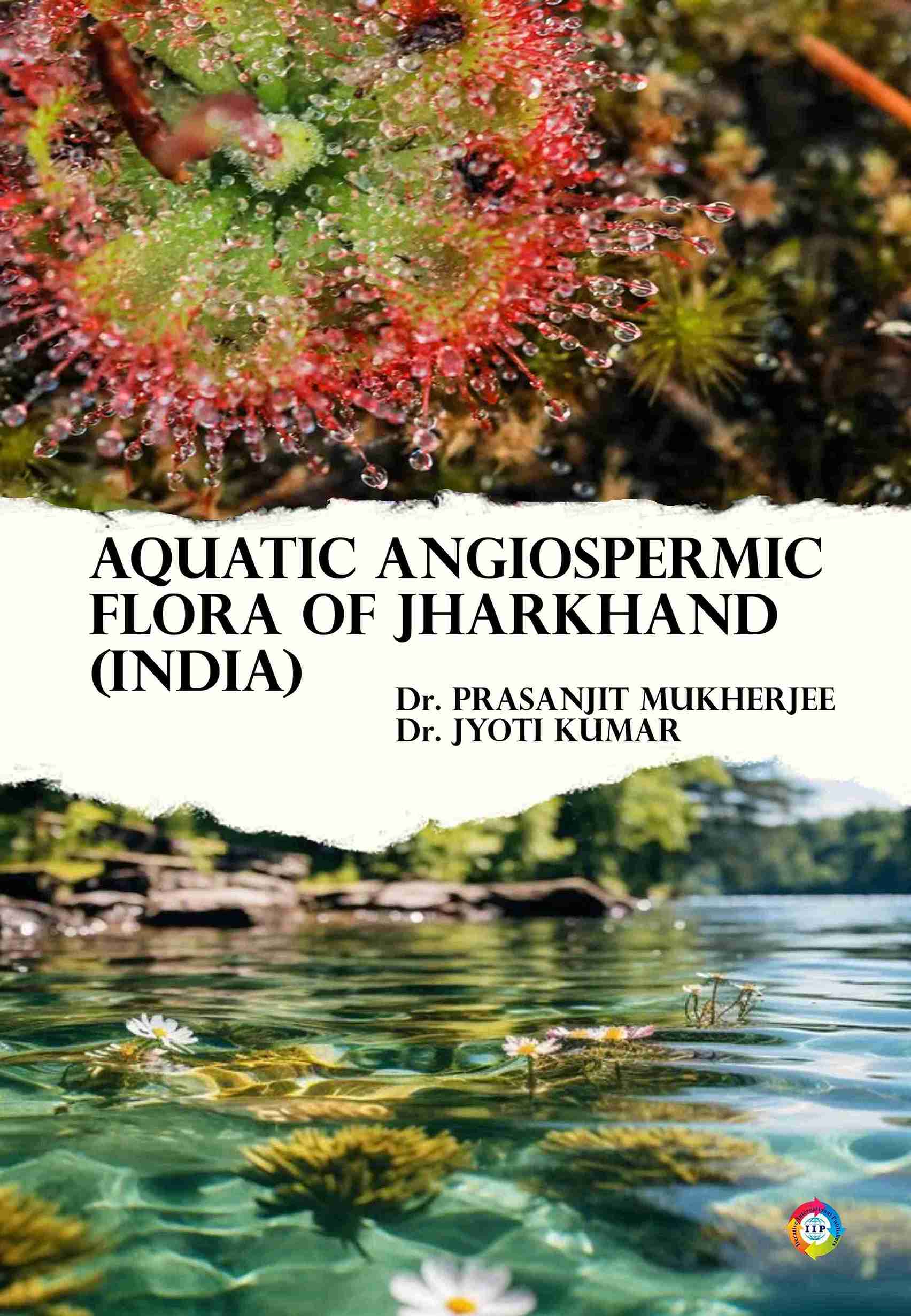 Aquatic Angiospermic Flora of Jharkhand (India)