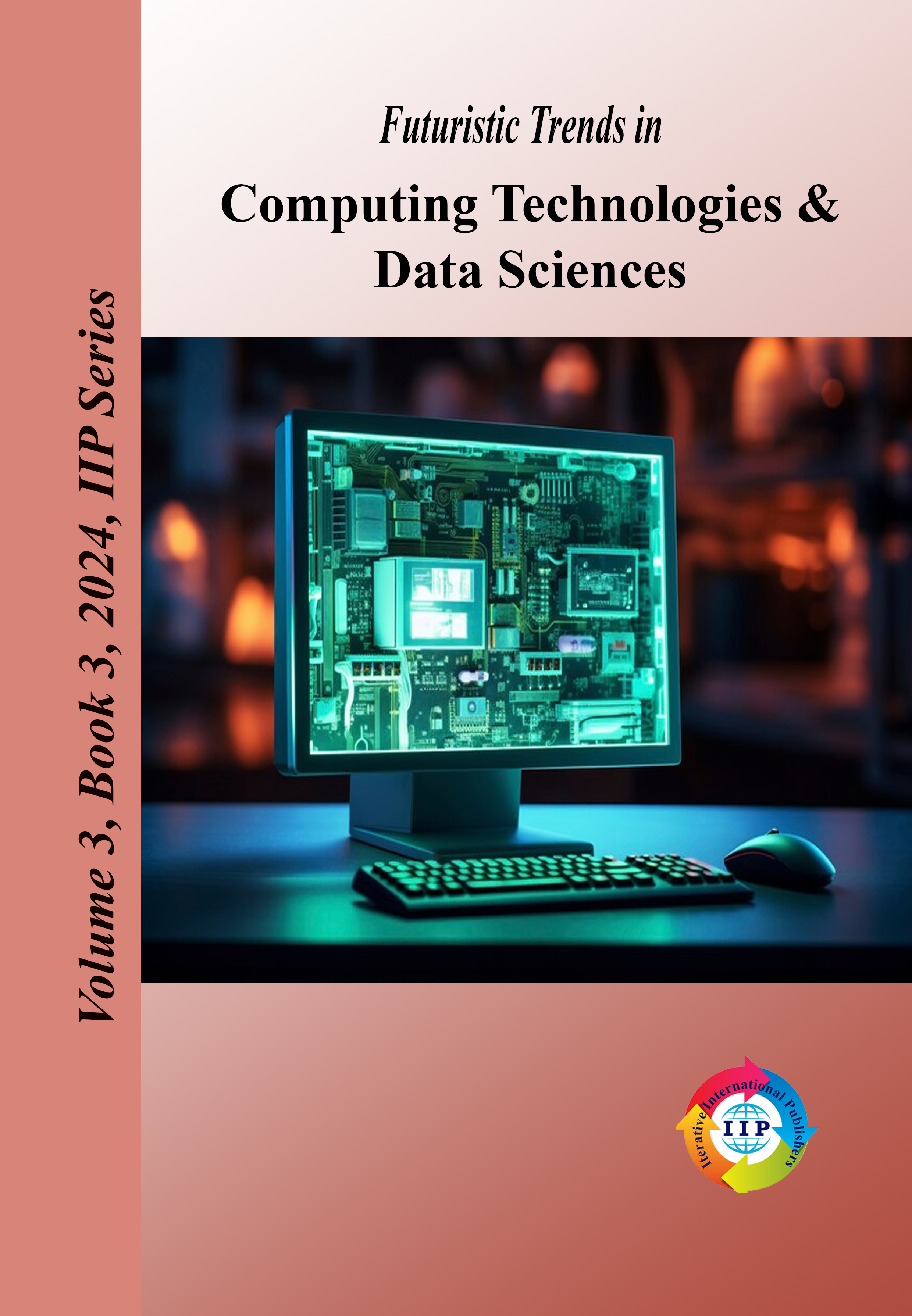 Futuristic Trends in Computing Technologies and Data Sciences Volume 3, Book 3	