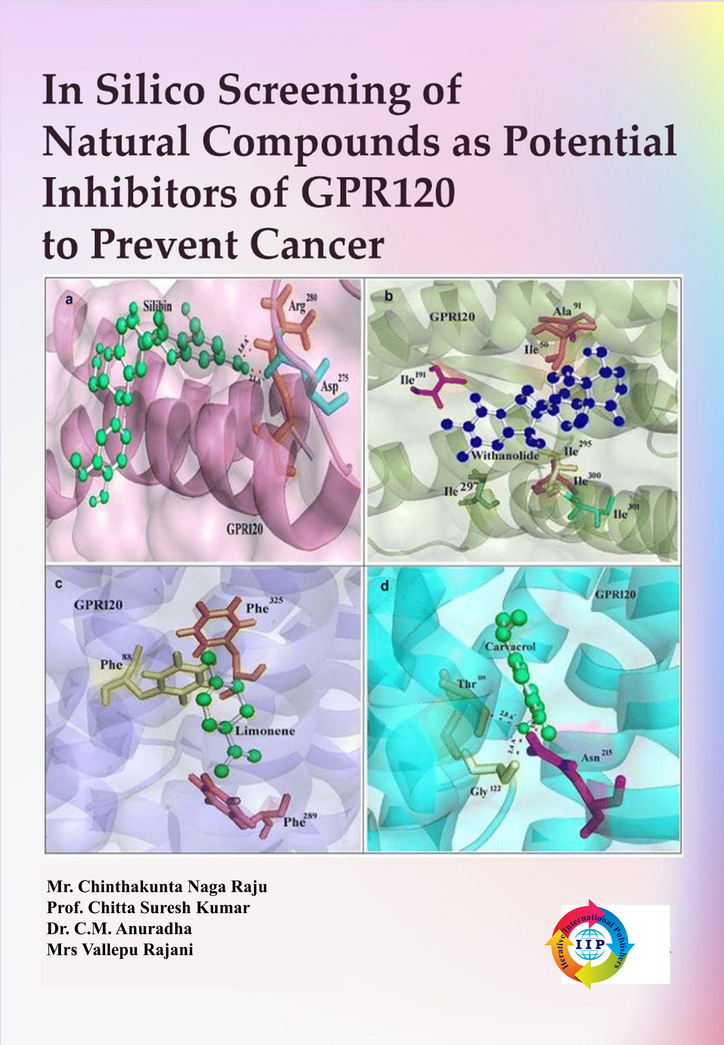 IN SILICO SCREENING OF NATURAL COMPOUNDS AS POTENTIAL INHIBITORS OF GPR120 TO PREVENT CANCER