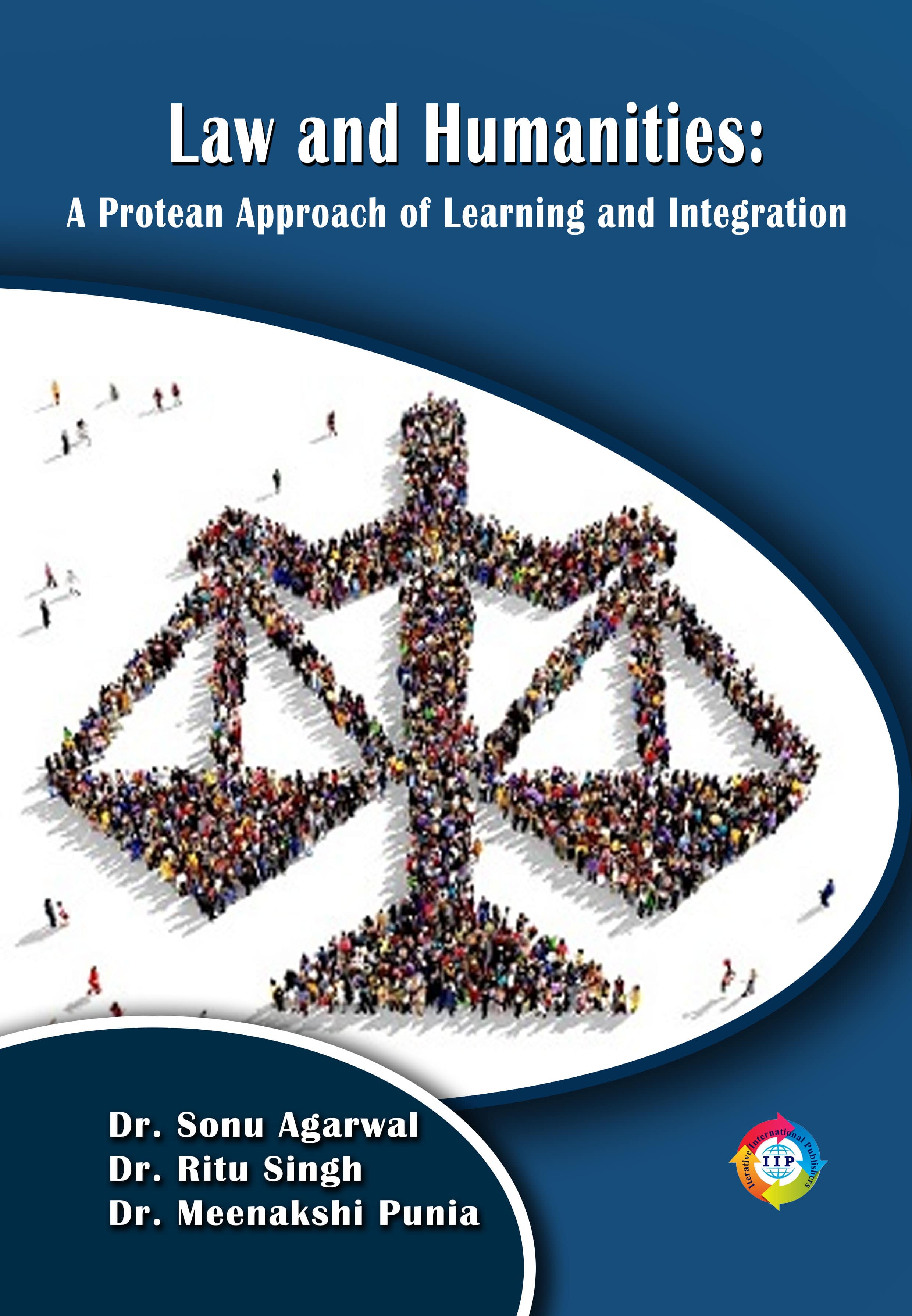 LAW AND HUMANITIES: A PROTEAN APPROACH OF LEARNING AND INTEGRATION
